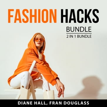 Fashion Hacks Bundle, 2 in 1 Bundle - Diane Hall - Fran Douglass
