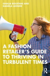 A Fashion Retailer s Guide to Thriving in Turbulent Times
