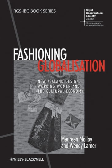 Fashioning Globalisation - Maureen Molloy - Wendy Larner