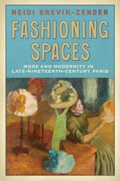 Fashioning Spaces