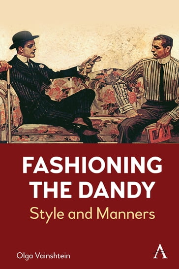 Fashioning the Dandy - Olga Vainshtein