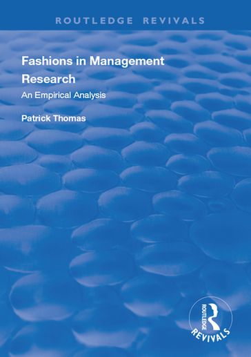 Fashions in Management Research - Patrick Thomas