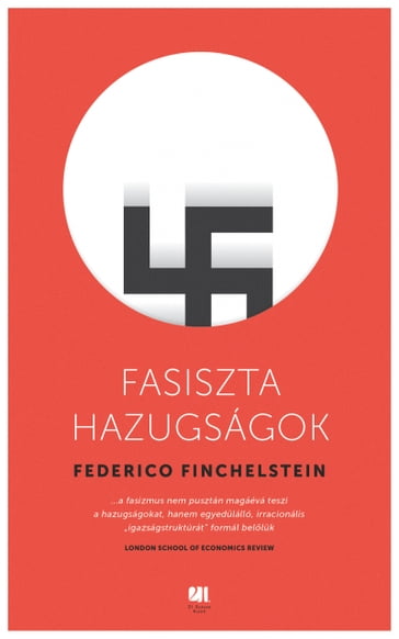 Fasiszta hazugságok - Federico Finchelstein