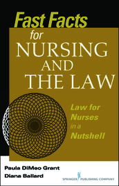 Fast Facts About Nursing and the Law