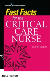 Fast Facts for the Critical Care Nurse