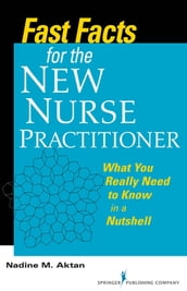 Fast Facts for the New Nurse Practitioner