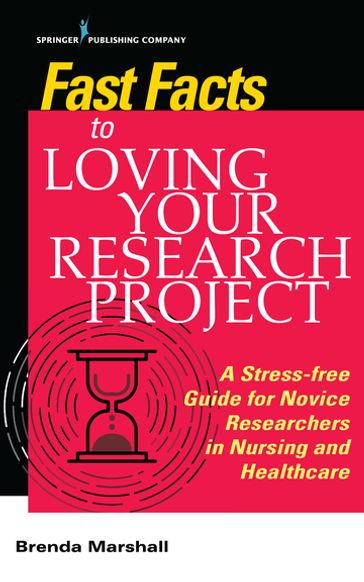 Fast Facts to Loving Your Research Project - Brenda Marshall - EdD - PMHNP-BC - ANEF