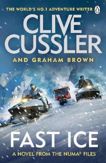 Fast Ice - Clive Cussler - Graham Brown