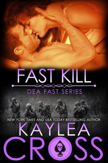 Fast Kill - Kaylea Cross