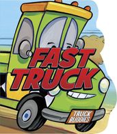 Fast Truck