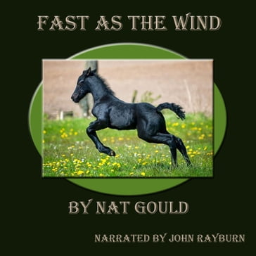 Fast as the Wind - Nat Gould
