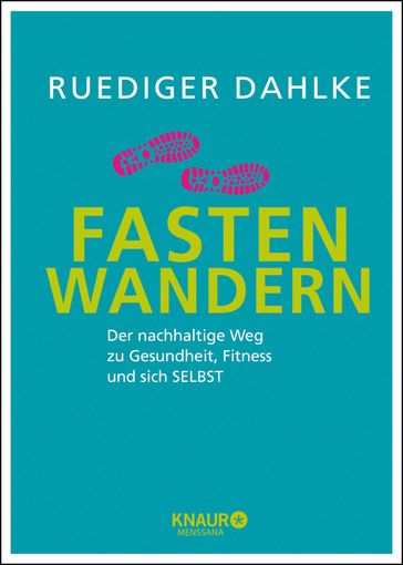 Fasten-Wandern - Ruediger Dahlke