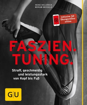 Faszien Tuning - Miriam Wessels - Heike Oellerich