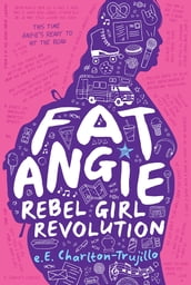 Fat Angie: Rebel Girl Revolution