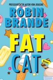 Fat Cat (German)