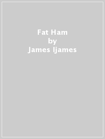 Fat Ham - James Ijames
