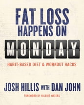 Fat Loss Happens on Monday