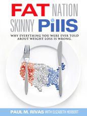 Fat Nation Skinny Pills