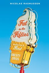 Fat in the Fifties