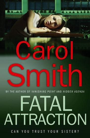 Fatal Attraction - Carol Smith