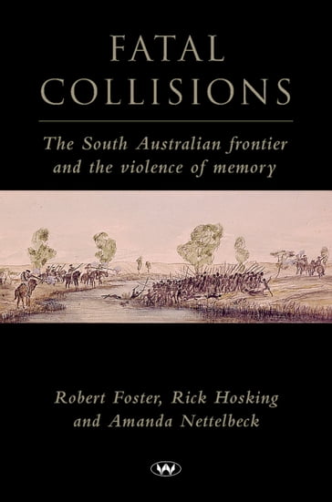 Fatal Collisions - Robert Foster - Rick Hosking - Amanda Nettelbeck