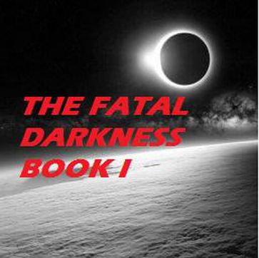 Fatal Darkness - Chris Johnston