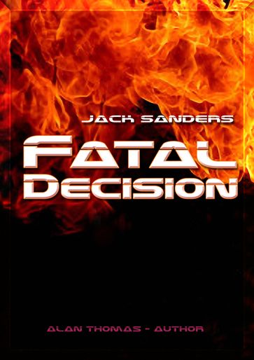 Fatal Decision - Alan Thomas