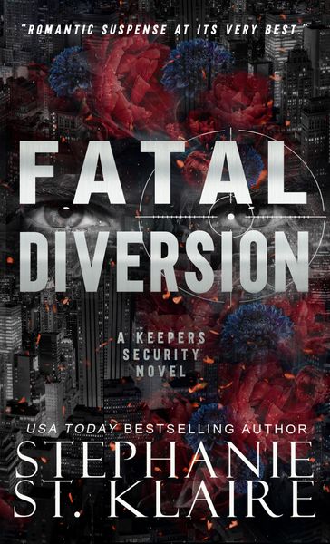 Fatal Diversion - Stephanie St. Klaire