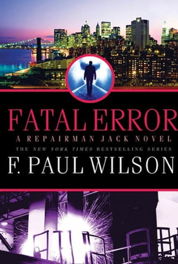 Fatal Error - F. Paul Wilson