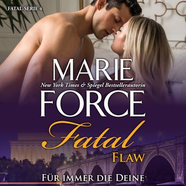Fatal Flaw - Für immer die Deine - Marie Force