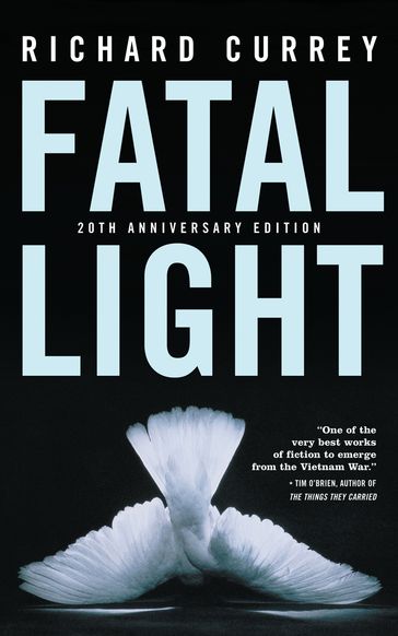 Fatal Light - Richard Currey