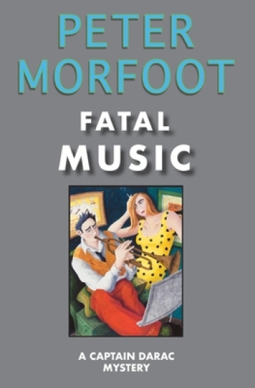 Fatal Music - Peter Morfoot