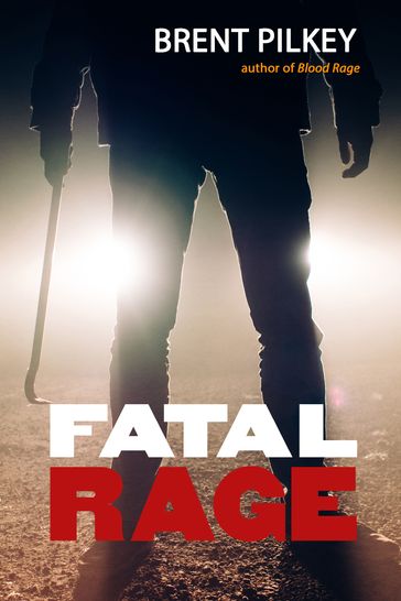 Fatal Rage - Brent Pilkey