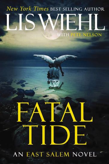 Fatal Tide - Lis Wiehl - Pete Nelson