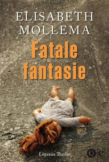 Fatale fantasie - Elisabeth Mollema