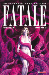 Fatale omnibus. 2.