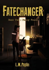 Fatechanger: Penny Found