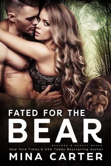 Fated For The Bear - Mina Carter