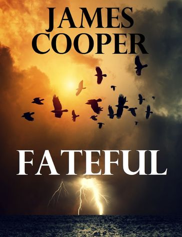 Fateful - James Cooper