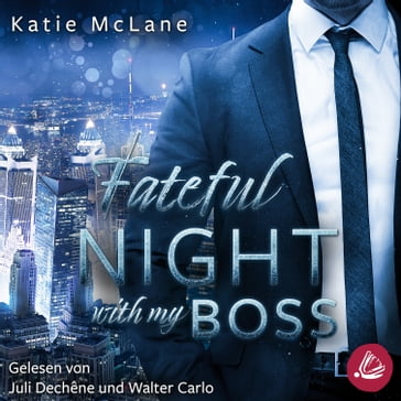 Fateful Night with my Boss (Fateful Nights 1) - Katie McLane