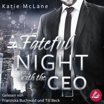 Fateful Night with the CEO (Fateful Nights 3) - Katie McLane