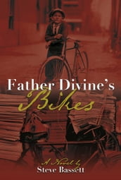 Father Divine s Bikes
