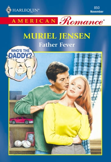 Father Fever (Mills & Boon American Romance) - Muriel Jensen