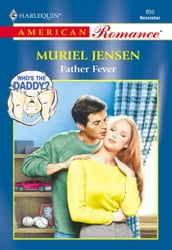 Father Fever (Mills & Boon American Romance)