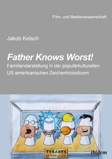 Father Knows Worst! - Hans Jurgen Wulff - Irmbert Schenk - Jakob Kelsch