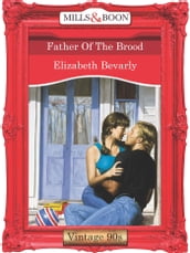Father Of The Brood (Mills & Boon Vintage Desire)