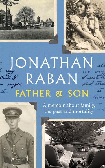Father and Son - Jonathan Raban