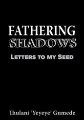 Fathering Shadows