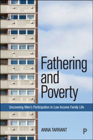 Fathering and Poverty - Anna Tarrant