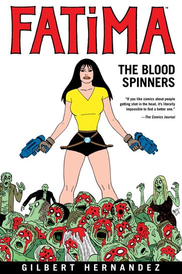 Fatima: The Blood Spinners - Gilbert Hernandez